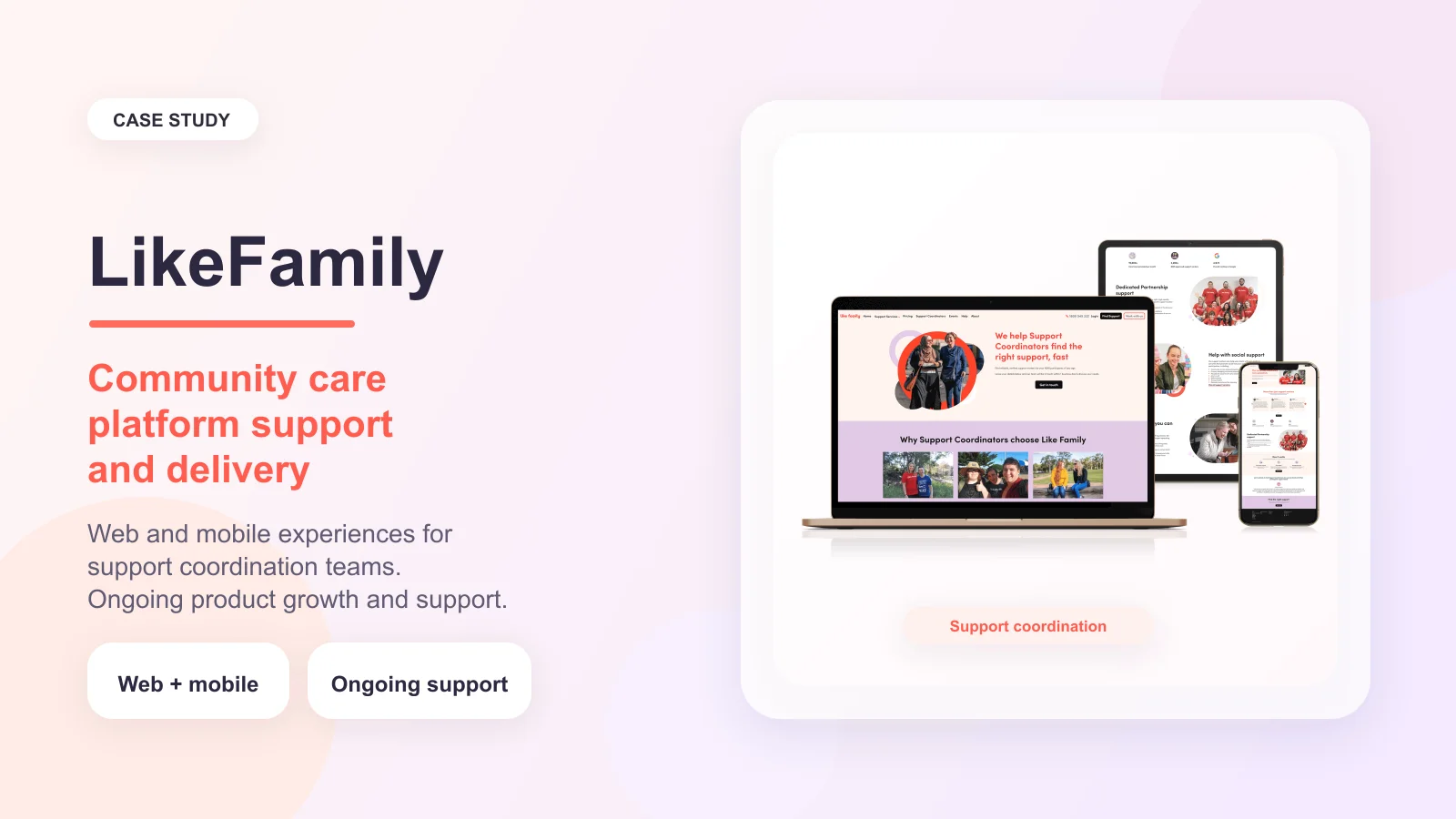 How LikeFamily Built and Continues to Evolve a Community Care Platform with Lanex